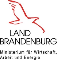 Land Brandenburg - Ministerum für Wirtschaft, Arbeit und Energie